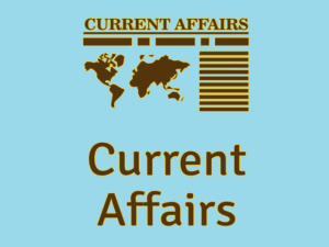 Current Affairs for CLAT 2017