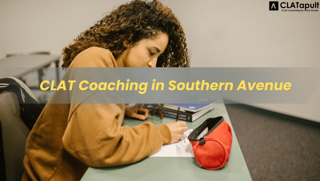 CLAT Coaching In Southern Avenue