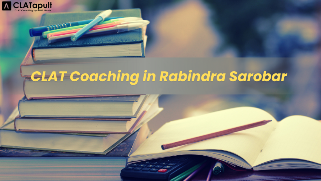 CLAT Coaching In Rabindra Sarobar