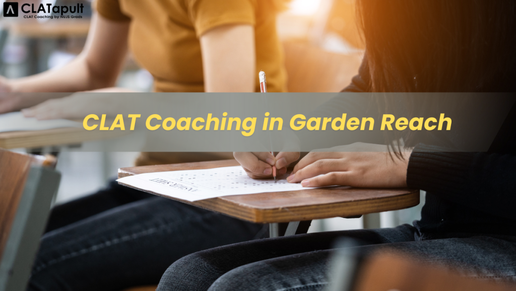 CLAT Coaching In Garden Reach