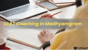 CLAT Coaching in Madhyamgram