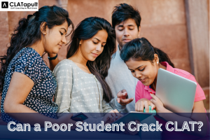Can a Poor Student Crack CLAT?