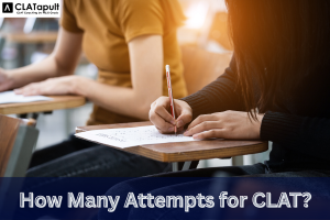 How Many Attempts for CLAT?