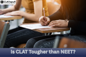 Is CLAT Tougher Than NEET?
