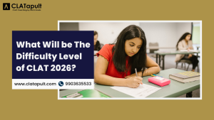 What will be the difficulty level of CLAT 2026?