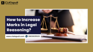How to Increase Marks in Legal Reasoning?