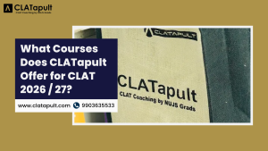 What Courses Does CLATapult Offer for CLAT 2026/27?